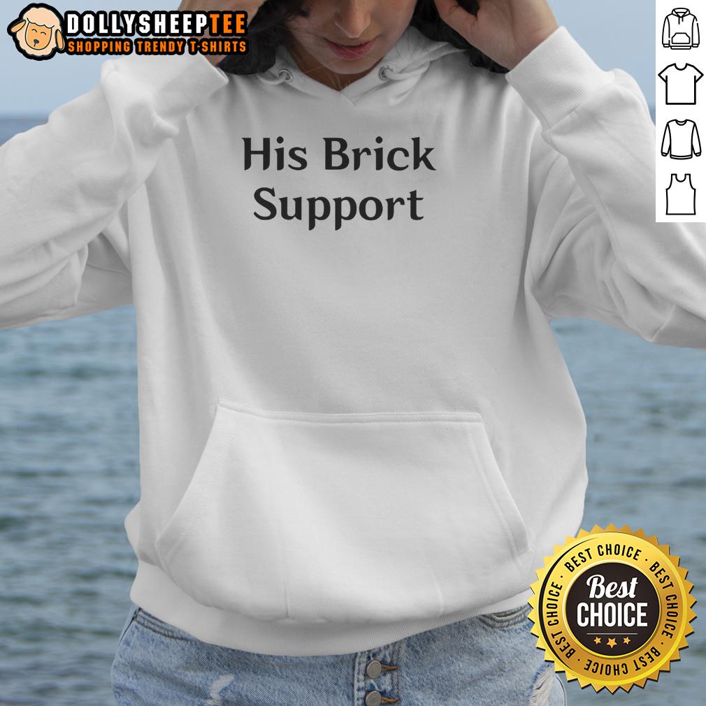 Official His Brick Support T-Shirt - Image 5