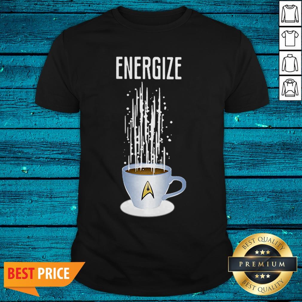 Top Energize Star Trek Coffee Shirt