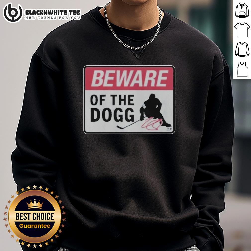 Top Nathan Mackinnon Beware Of The Dogg Sign T-Shirt - Image 5