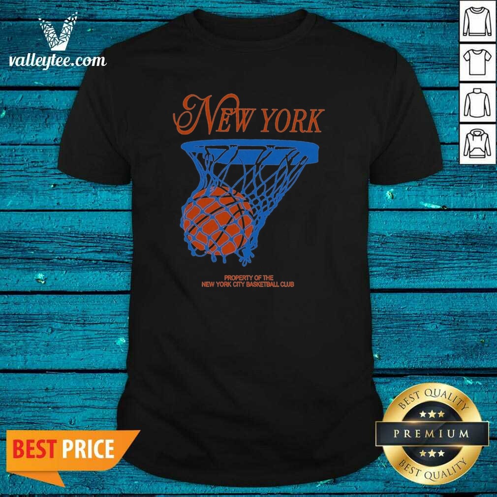 Awesome New York Property Of The NYC Basketball Club Basketball Shirt