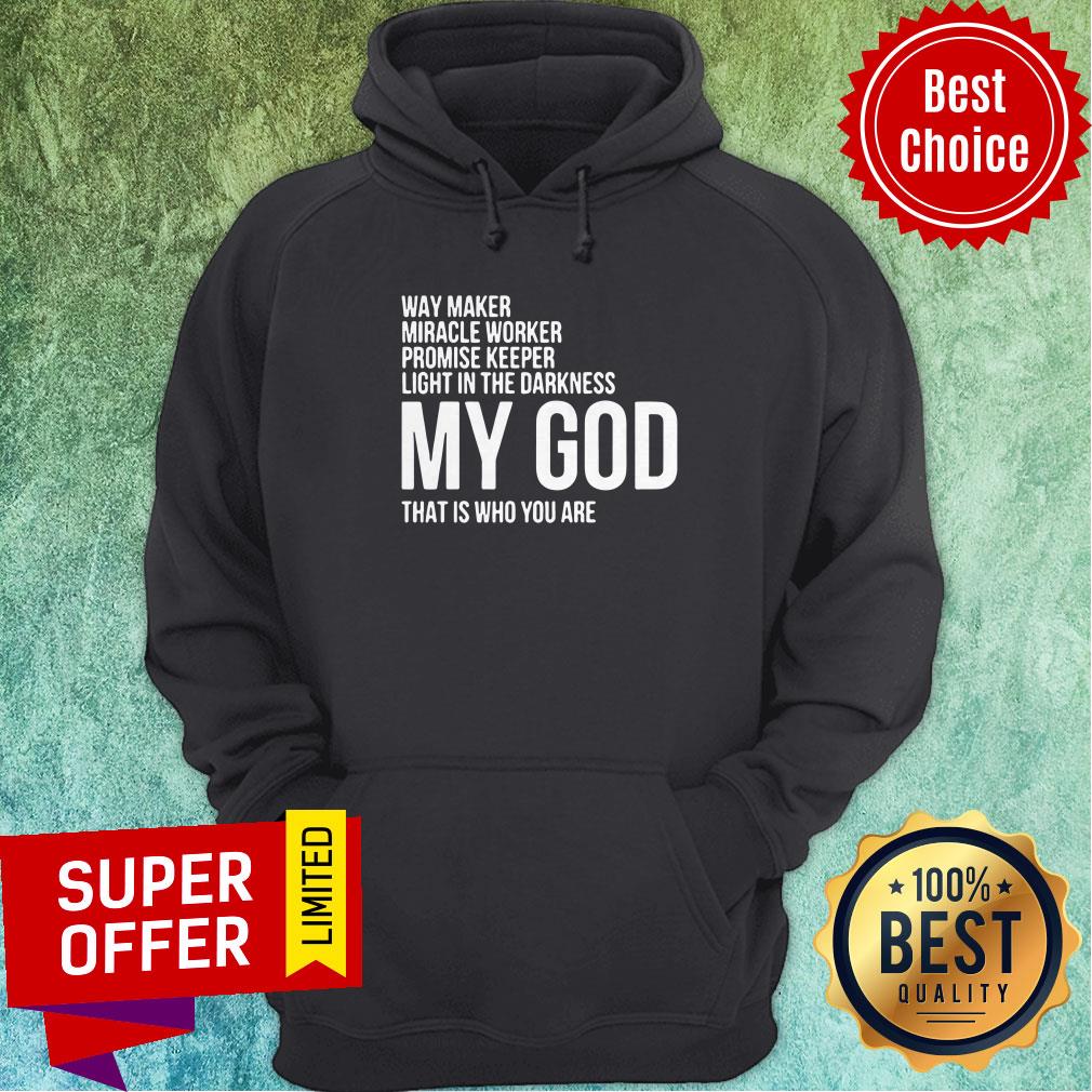 Nice Way Maker Miracle Worker My God Shirt - Image 5