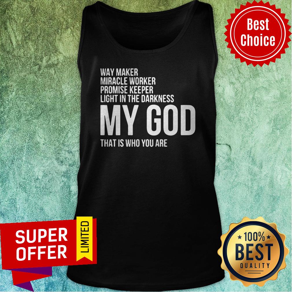 Nice Way Maker Miracle Worker My God Shirt - Image 3