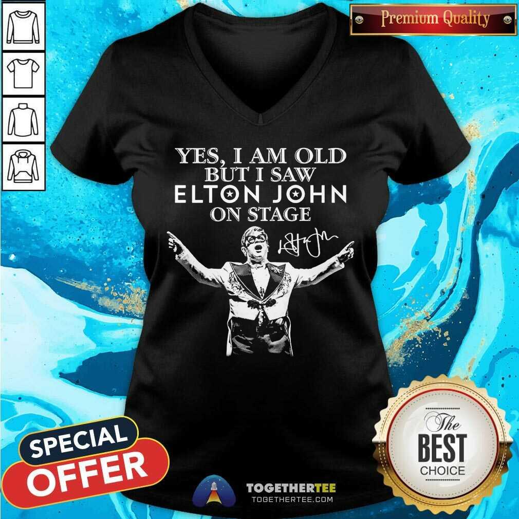 Great Yes I Am Old But I Saw Elton John On Stage Signature Shirt - Image 2