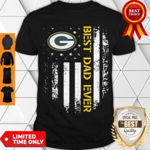 Good Green Bay Packers Best Dad Ever American Flag Shirt