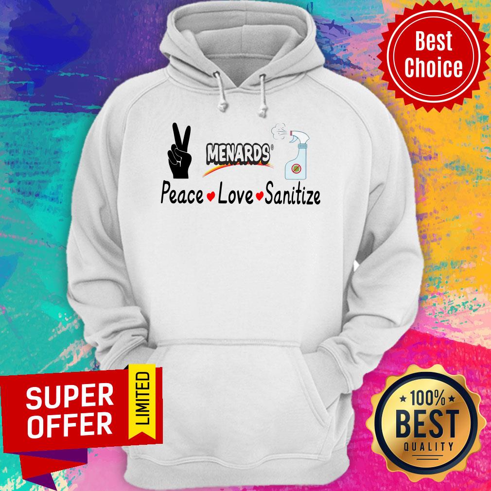 Nice Menards Peace Love Sanitize Shirt - Image 3