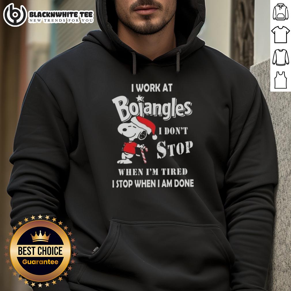 Good Snoopy I Work At Bojangles I Don't Stop When I'm Tired I Stop When I Am Done Christmas T-Shirt - Image 2
