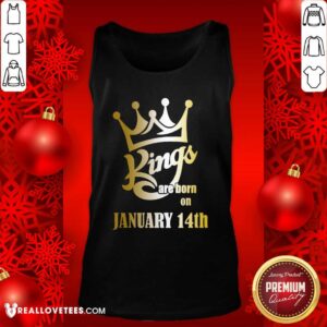 Alternative view of Good Kings Are Born In January 14th Aquarius Shirt
