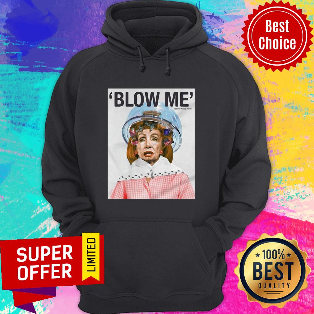 Awesome Blow Me Nancy Pelosi By Sabo Shirt - Image 2