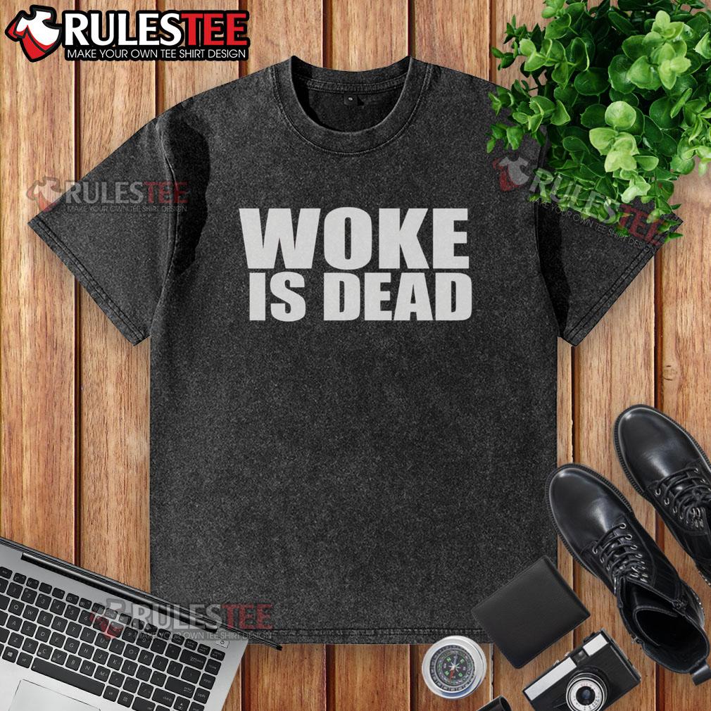 Funny South Park Woke Is Dead T-Shirt - Image 6