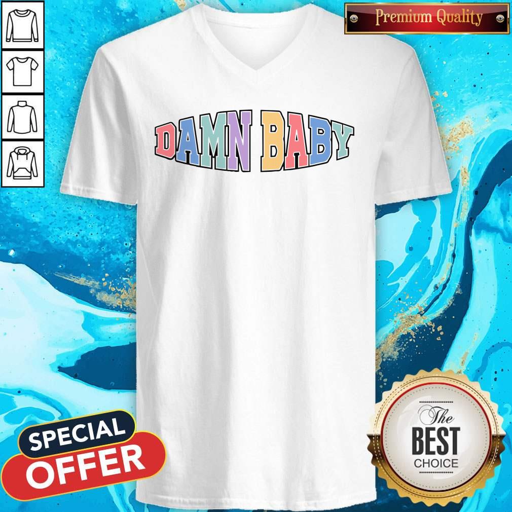 Nice Damn Baby Shirt - Image 3
