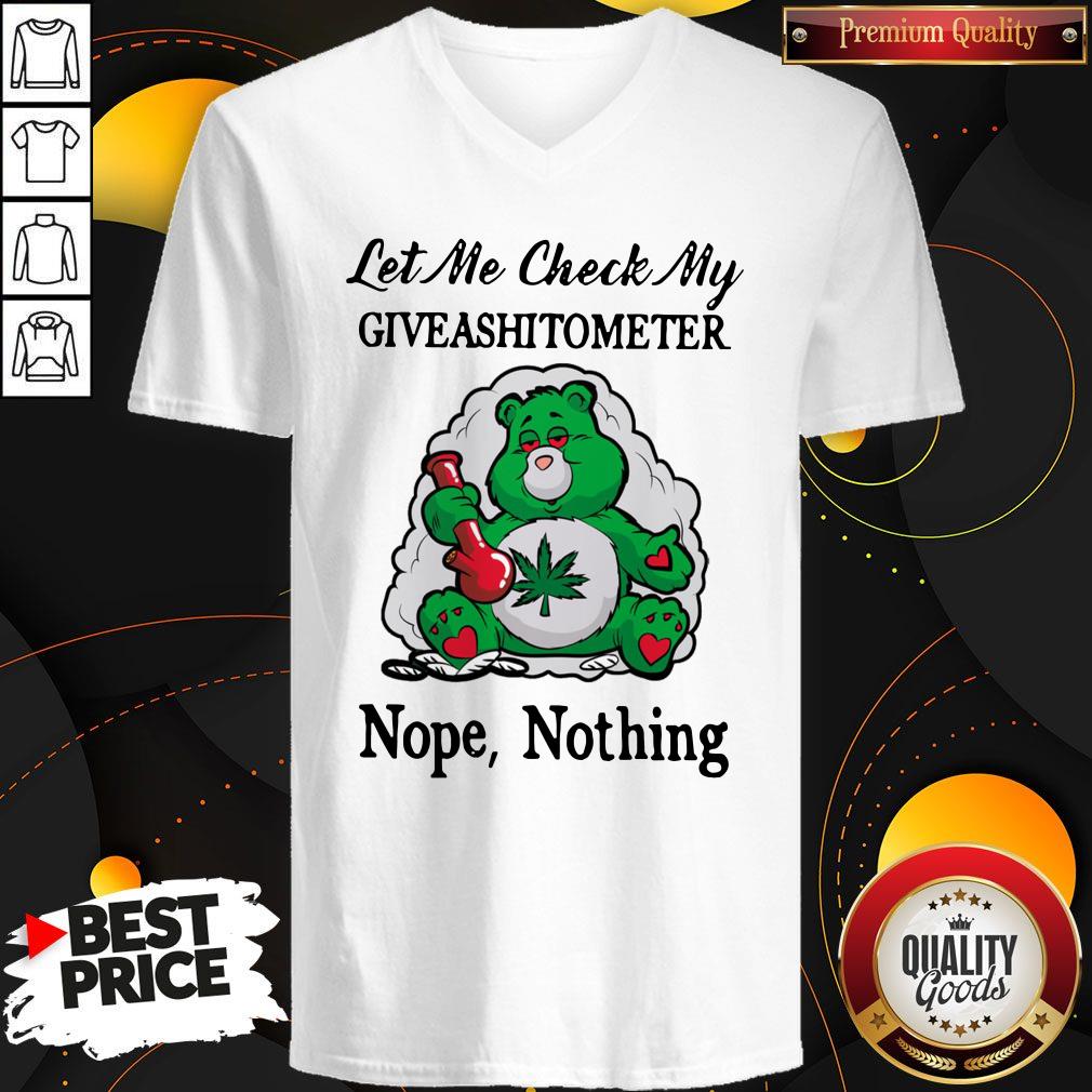 Let Me Check My Giveashitometer Bear Smoking Weed Nope Nothing Shirt - Image 2