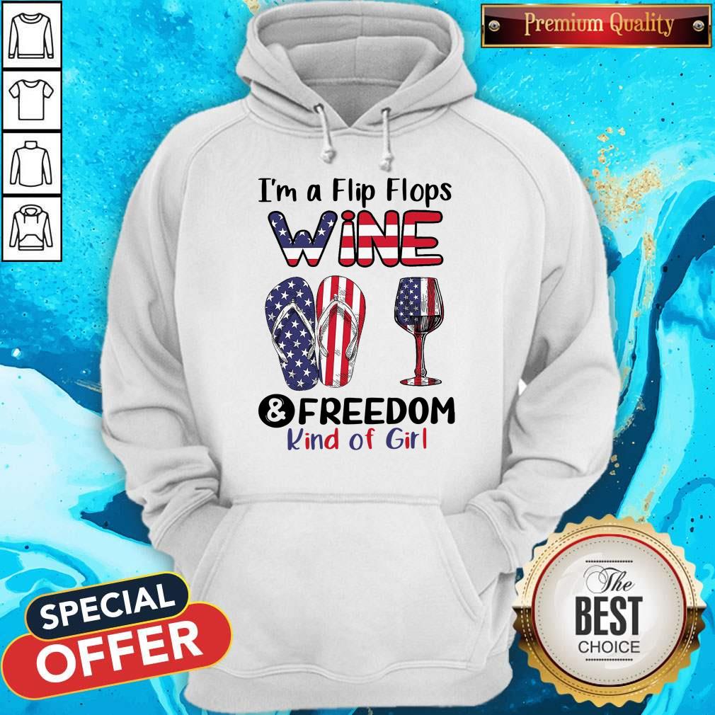 Top I’m A Flip Flops Wine And Freedom Kind Of Girl Shirt - Image 5