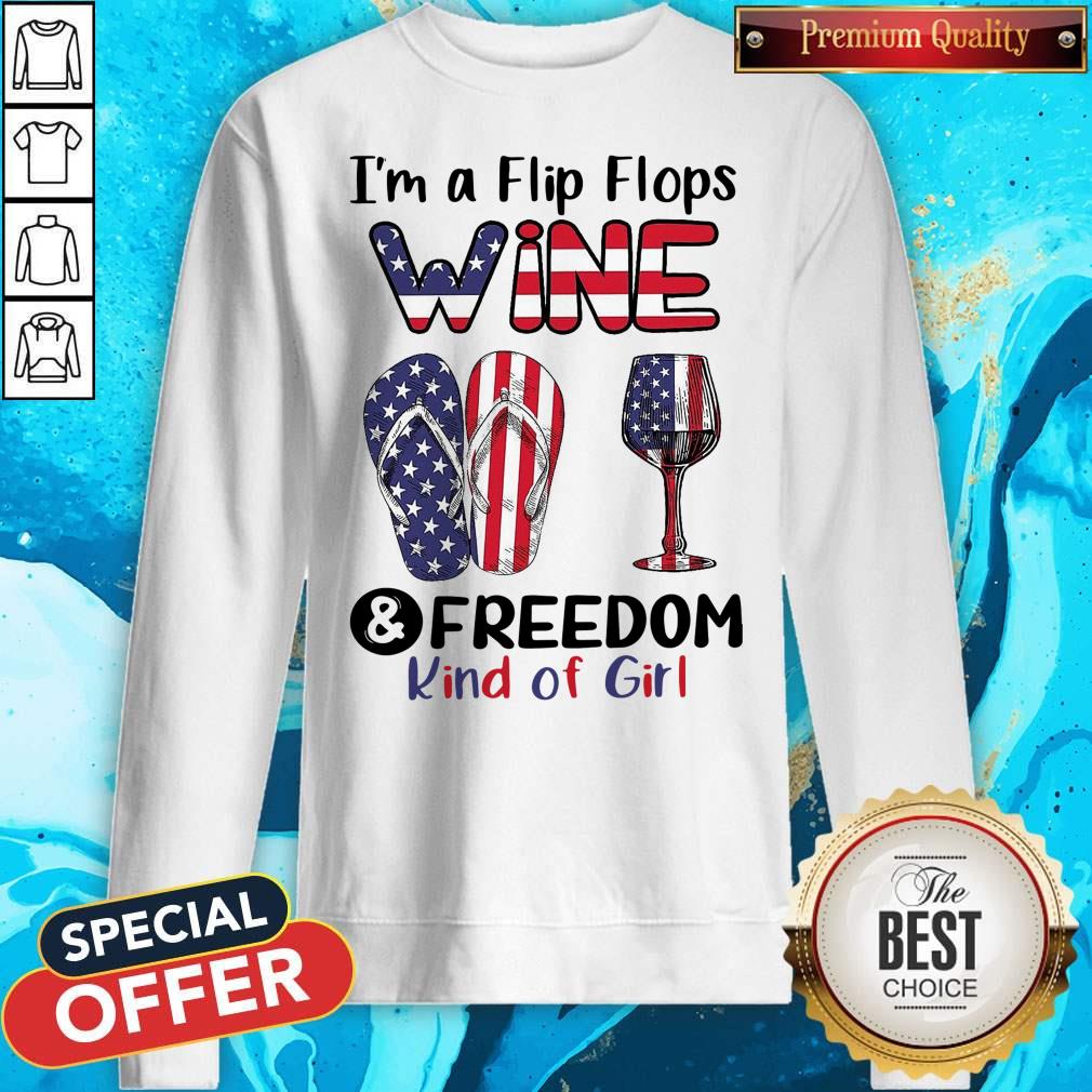 Top I’m A Flip Flops Wine And Freedom Kind Of Girl Shirt - Image 4