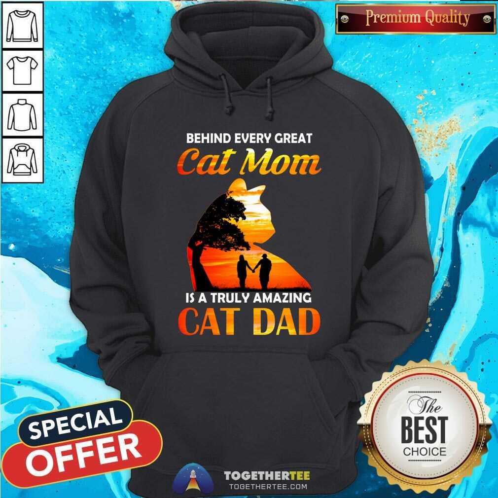 Behind Every Great Cat Mom Is An Amazing Cat Dad Shirt - Image 5