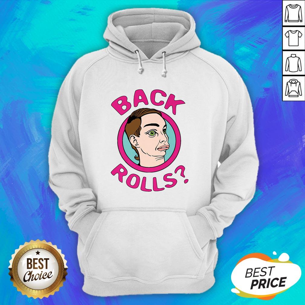Perfect Alyssa’s Back Rolls Funny LGBT Drag Queen Shirt - Image 3