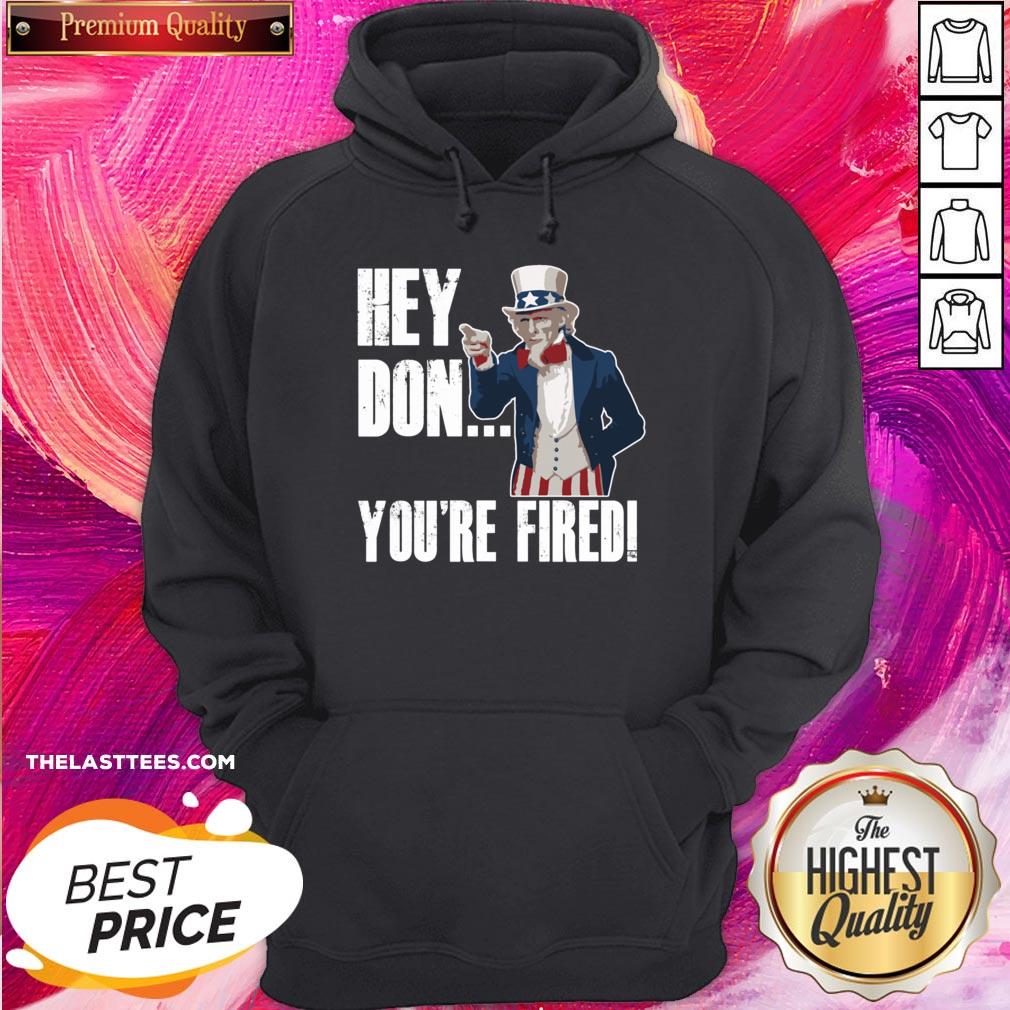 Great Hey Trump You’re Fired Uncle Sam America Election Funny Shirt - Image 5