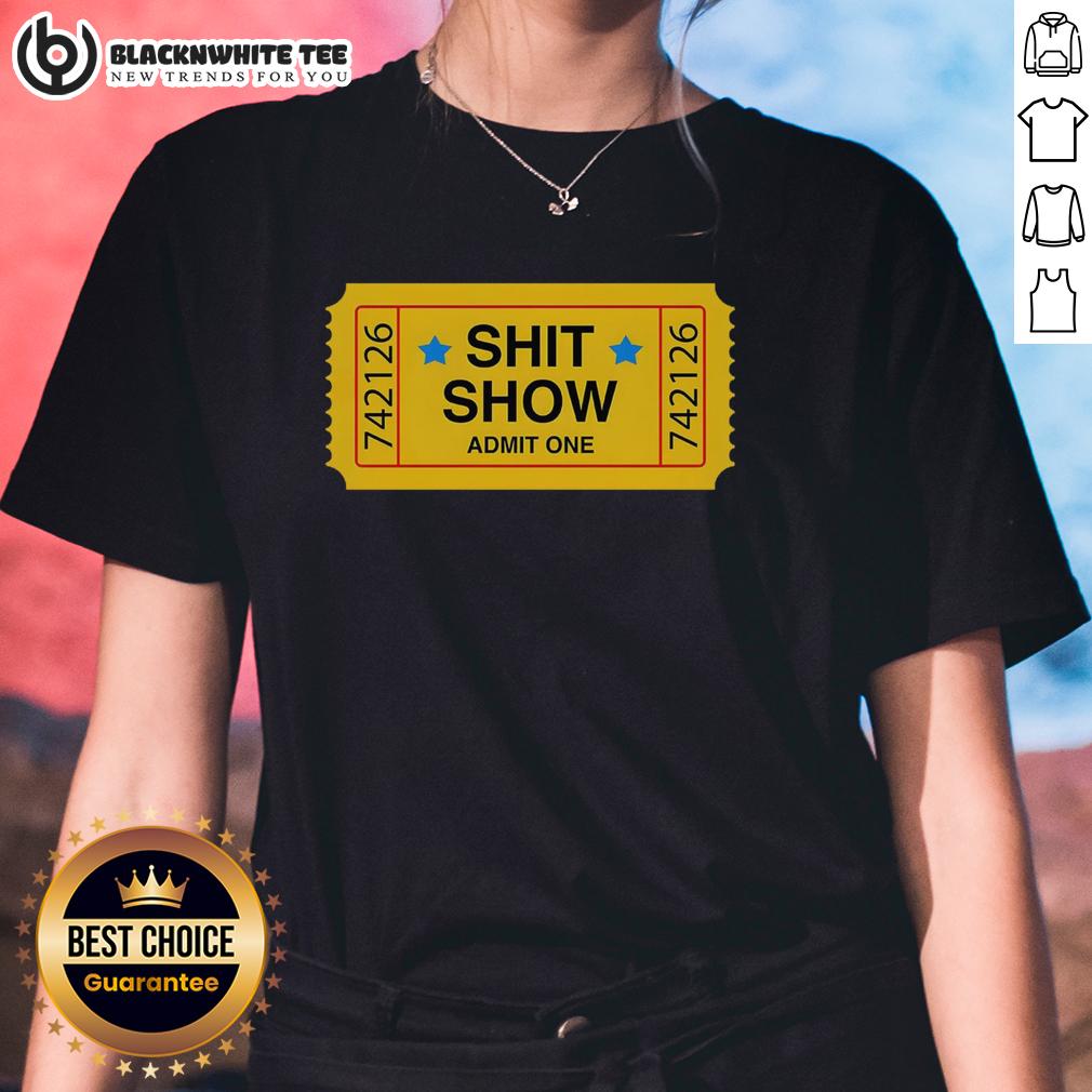 Top Shit Show Ticket Vinyl T-Shirt - Image 3