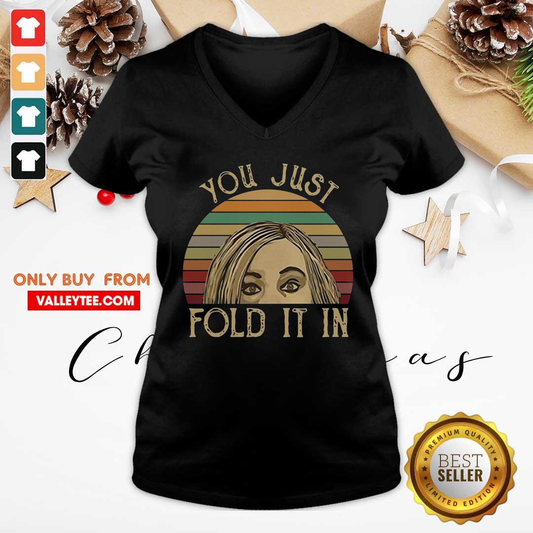 Beautiful Schitts Creek You Just Fold It In Vintage Shirt - Image 4