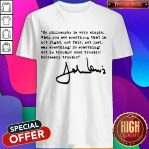 Funny John Lewis Good Trouble Quote Tee Shirt