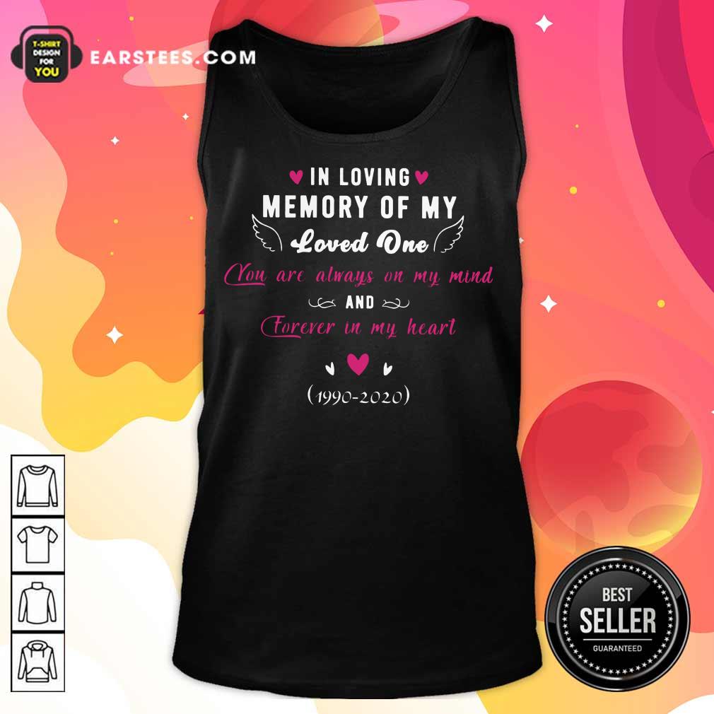 Happy In Loving Memory Of My Loved One Forever In My Heart Shirt - Image 2