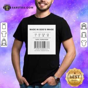 Made In God's Image Shirt