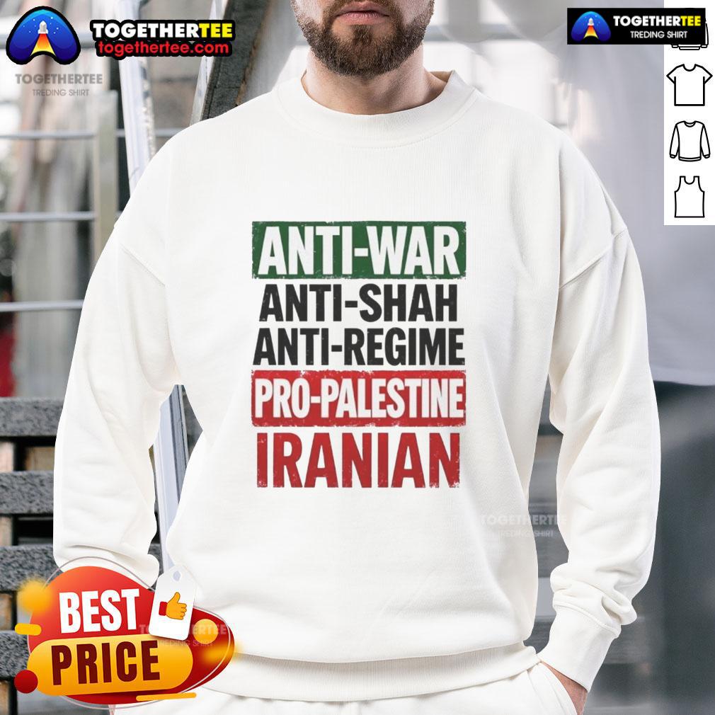 Awesome Anti-War Anti-Shah Anti-Regime Pro-Palestine Iranian T-Shirt - Image 2