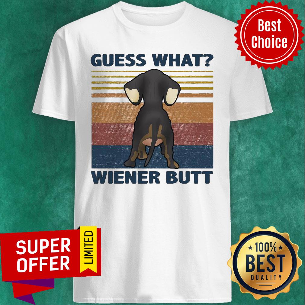 Official Dachshund Guess What Wiener Butt Vintage Shirt