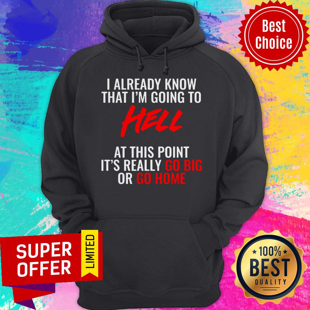 Top I'm Going To Hell Shirt - Image 3