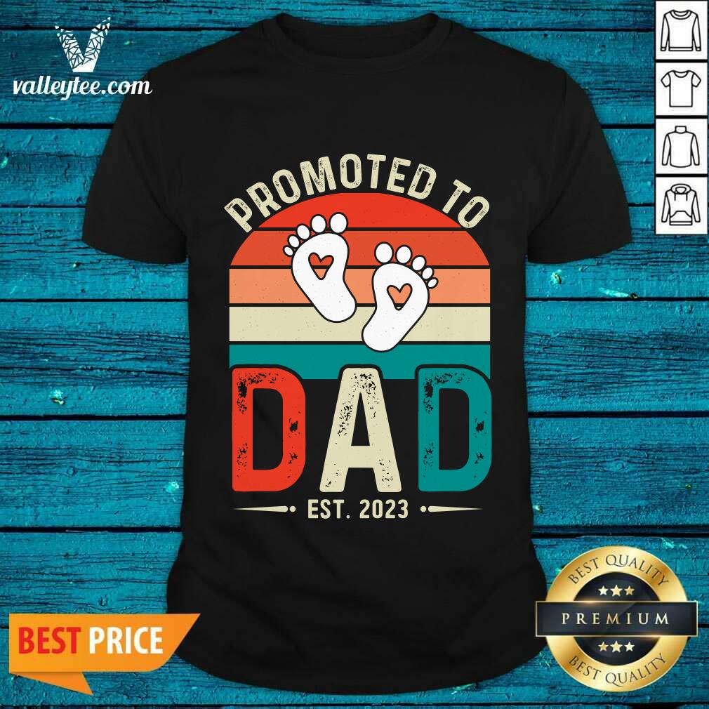 Promoted To Dad Est 2023 Vintage Shirt