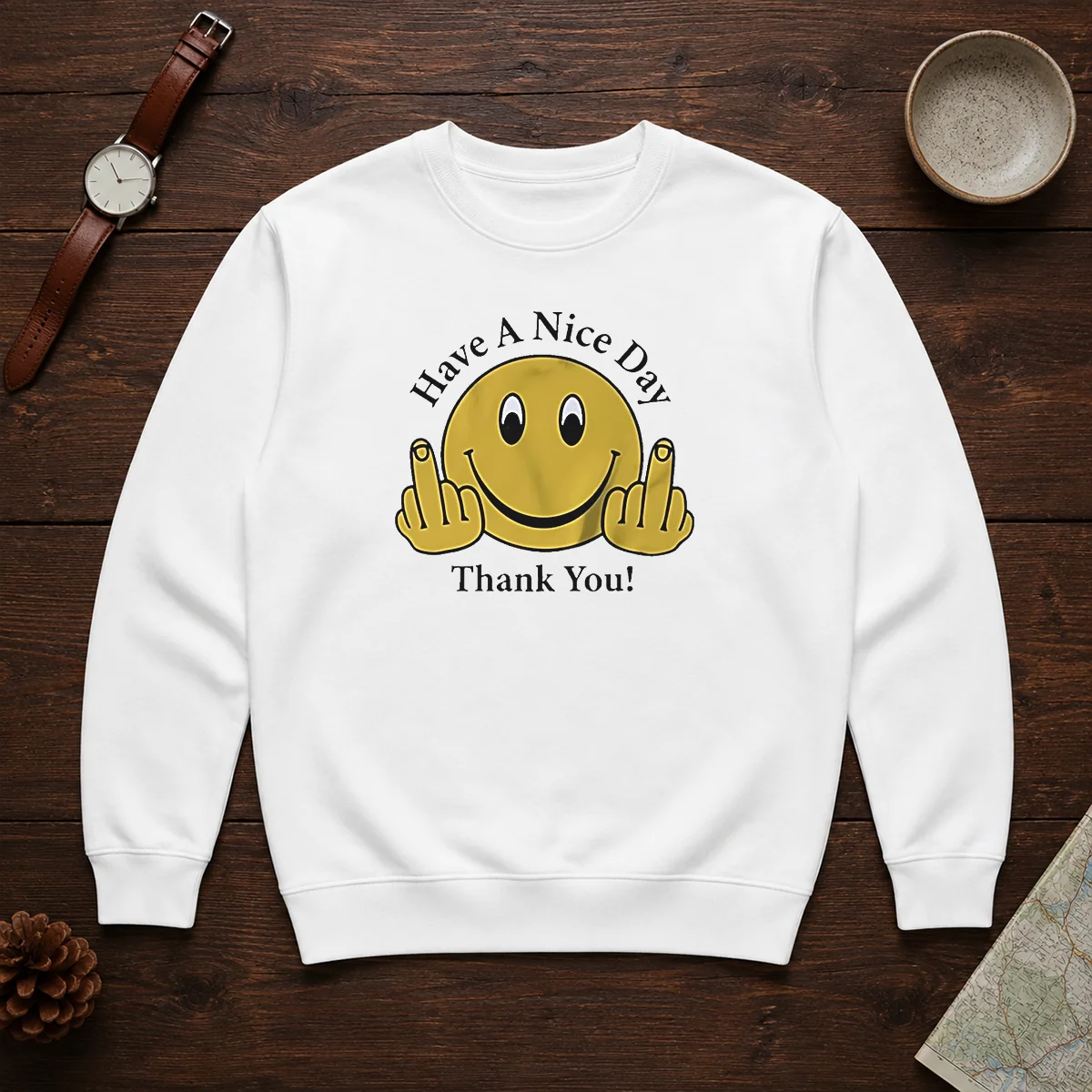 Funny Smiley Face Have A Nice Day Thank You Shirt - Image 7
