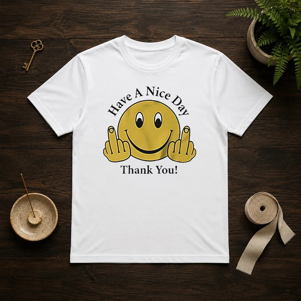 Funny Smiley Face Have A Nice Day Thank You Shirt