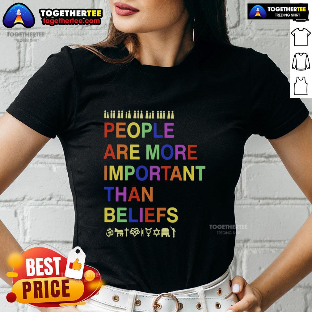 Hot People Are More Important Than Beliefs T-Shirt - Image 3