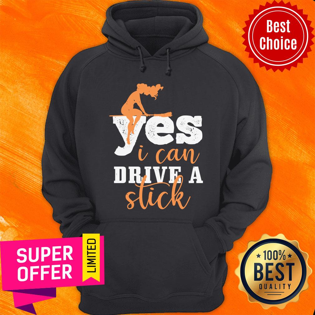 Yes I Can Drive A Stick Witch Shirt - Image 2