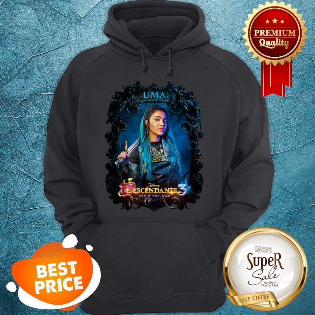 Nice Disney Descendants 3 Uma Watch Your Back Shirt - Image 5