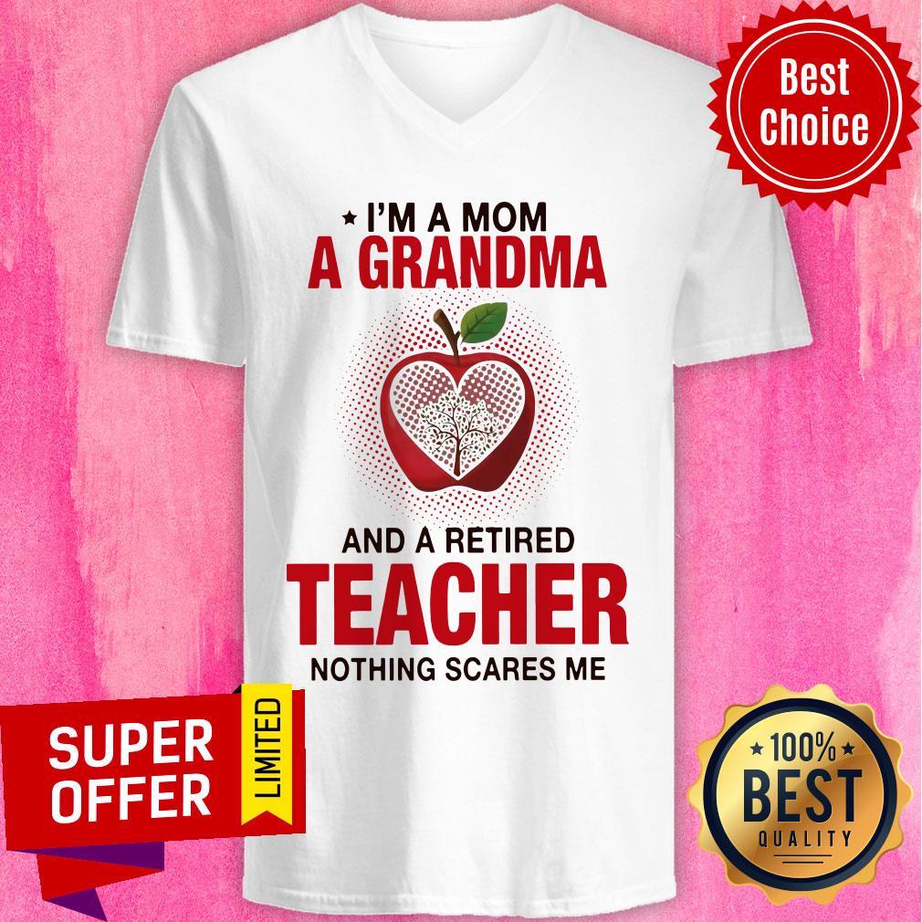 Apple I’m A Mom A Grandma And A Retired Teacher Nothing Scares Me Shirt - Image 2