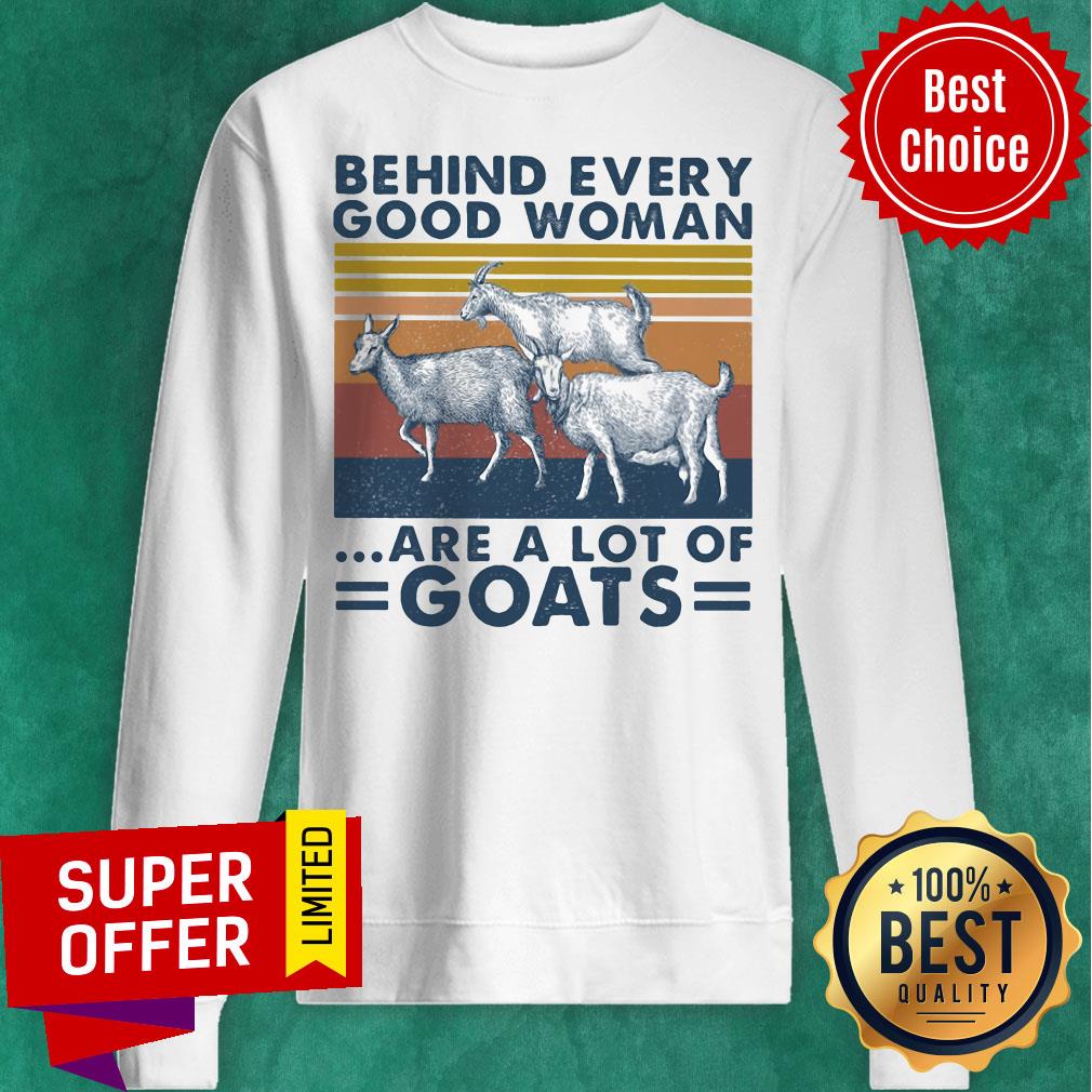 Premium Behind Every Good Woman Are A Lot Of Goats Vintage Retro Shirt - Image 2