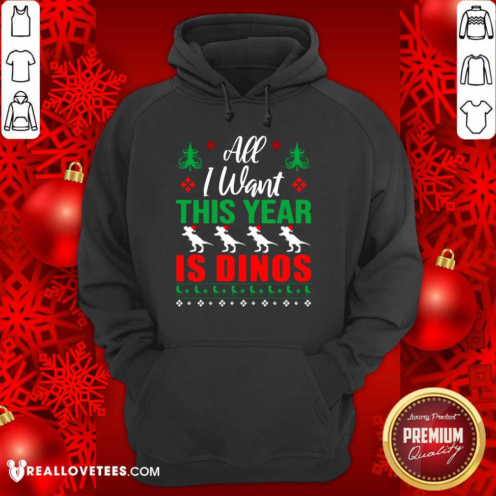 Awesome All I Want This Year Is Dinos Christmas Shirt - Image 4