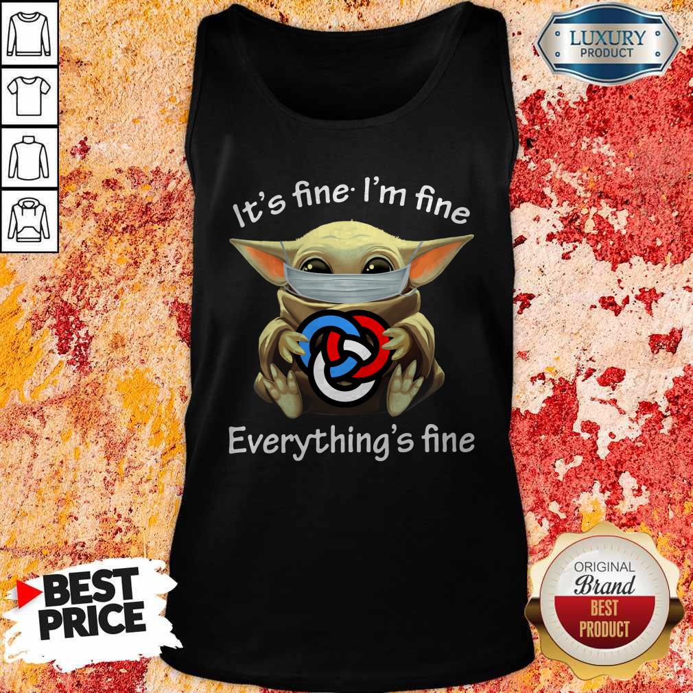 Baby Yoda Face Mask Hug Primerica It’s Fine I’m Fine Everything’s Fine Shirt - Image 4