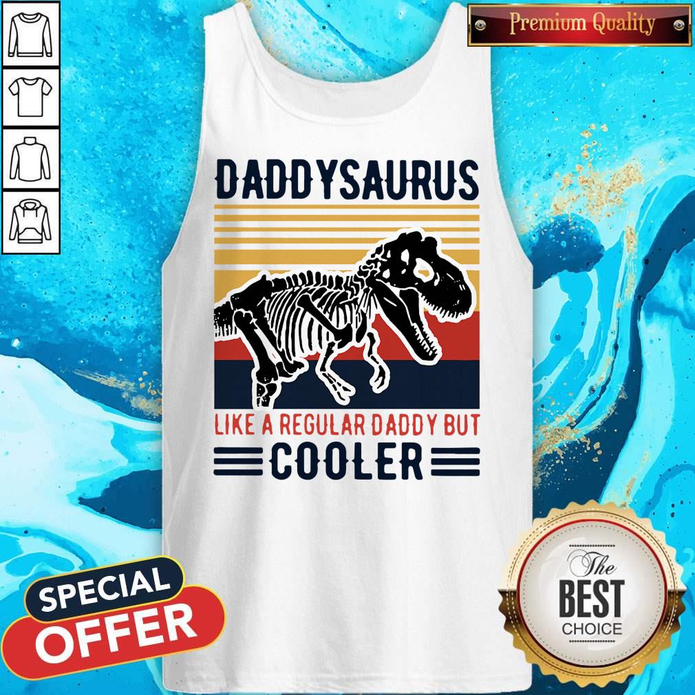 Top Vintage Daddysaurus Like A Regular Dad But Cooler Shirt - Image 5