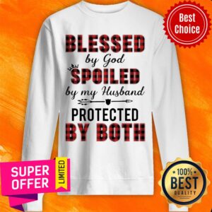 Alternative view of Blessed By God Spoiled By My Husband Protected By Both Shirt