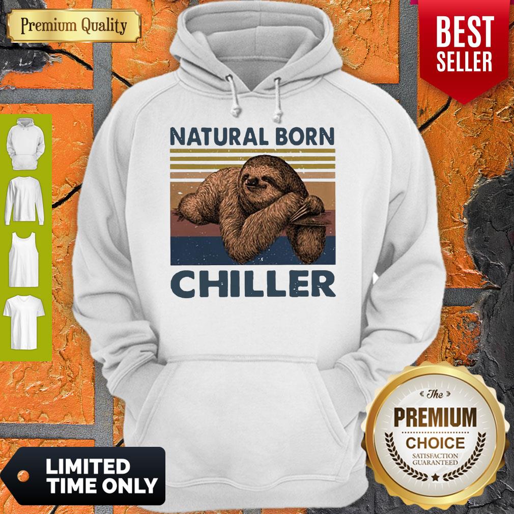 Sloth Natural Born Chiller Vintage Shirt - Image 4