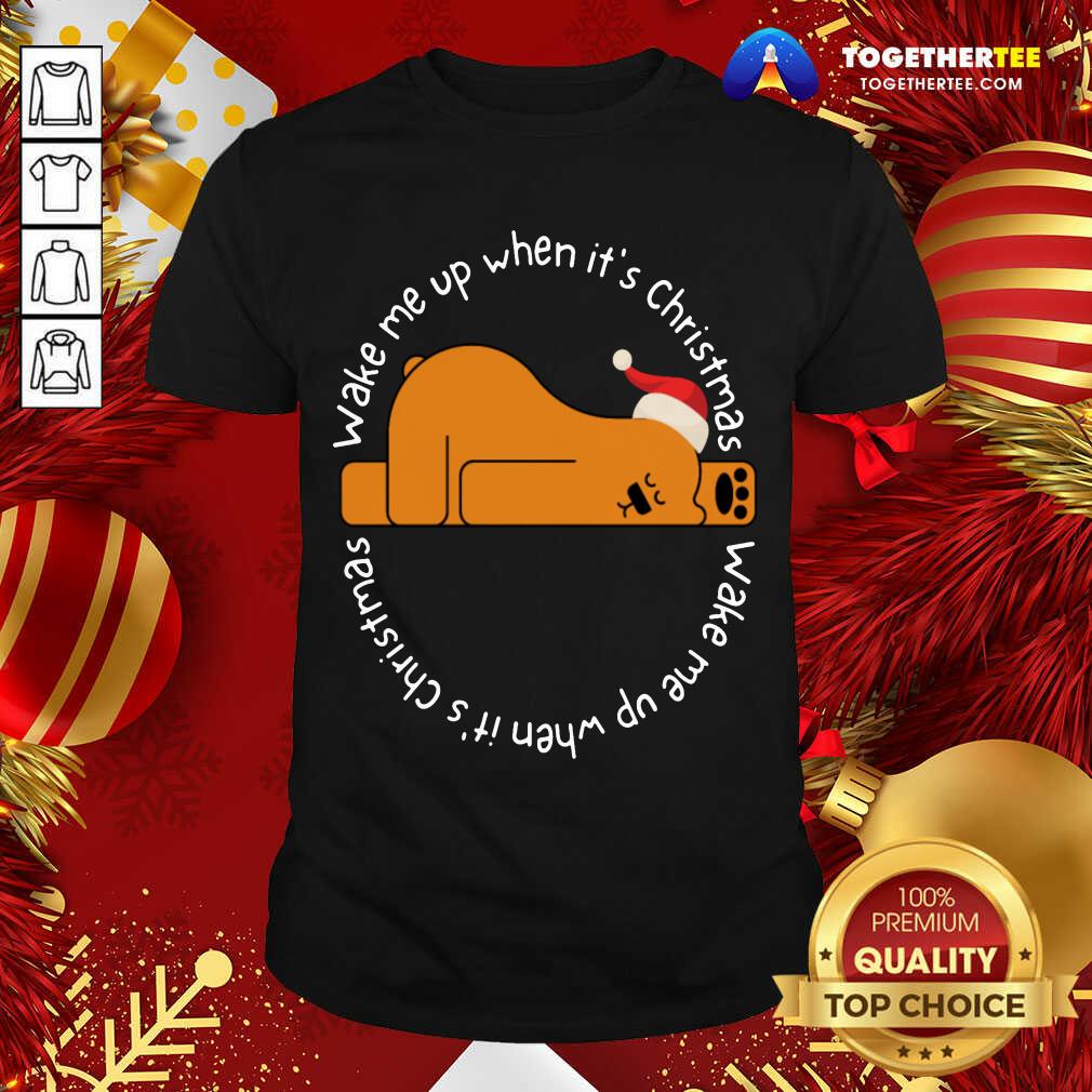 Official Wake Me Up When It's Christmas T-Shirt