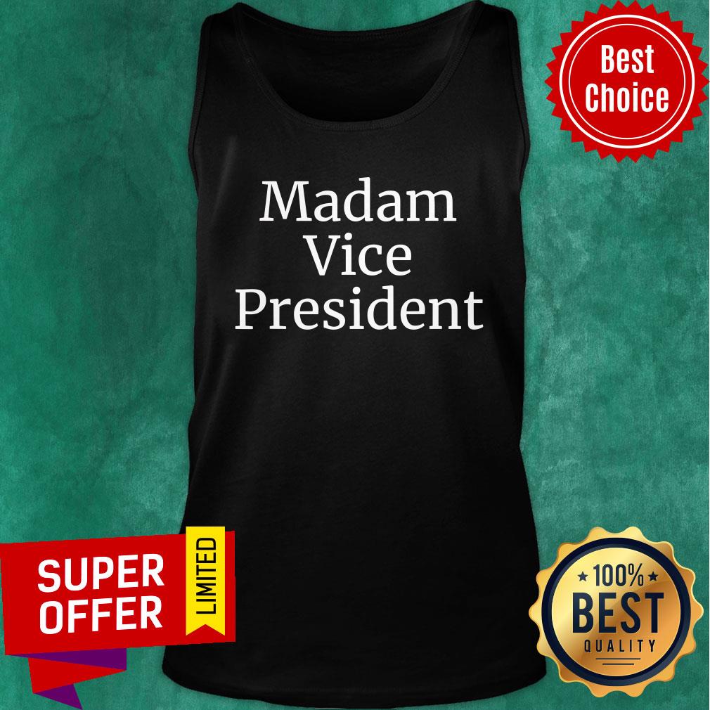 Awesome Madam Vice President 2020 Shirt - Image 4