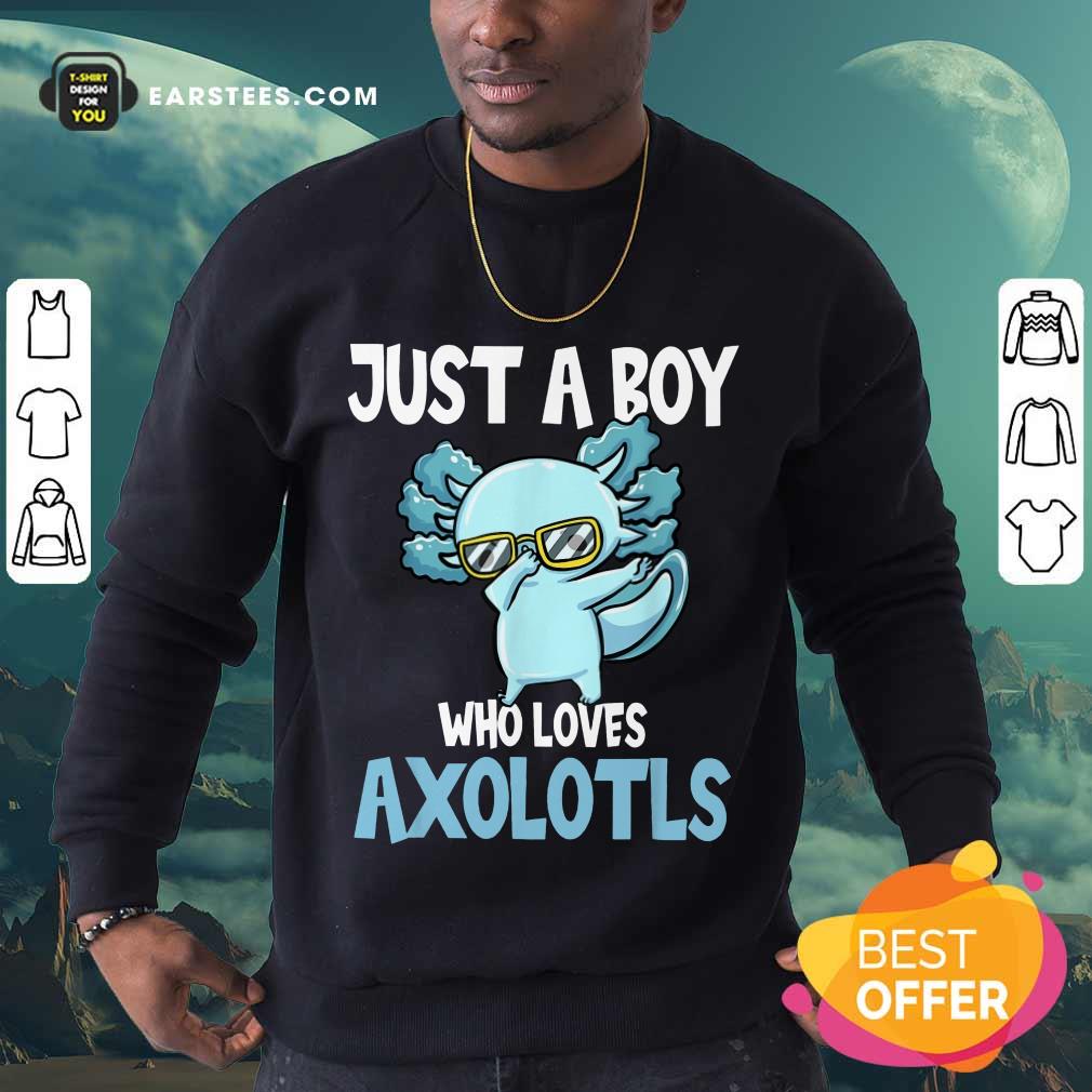 Top Just A Boy Axolotls Kawaii Shirt - Image 3