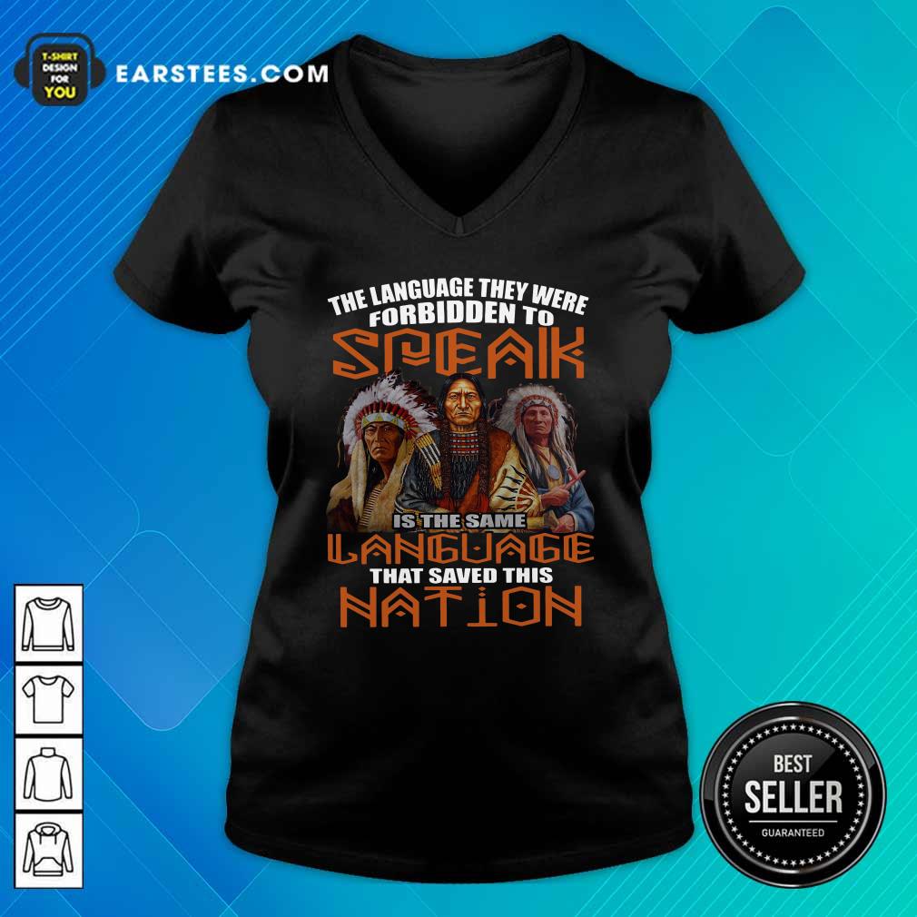 Perfect The Language They Were Forbidden To Speak Is The Same Language That Saved This Nation Shirt - Image 3
