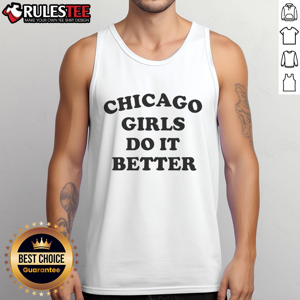 Top Chicago Girls Do It Better T-Shirt - Image 4