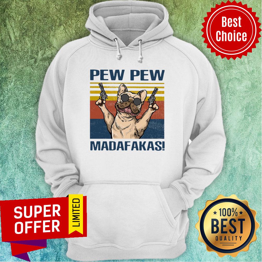 Official Dog French Bulldog Pew Pew Madafakas Shirt - Image 3