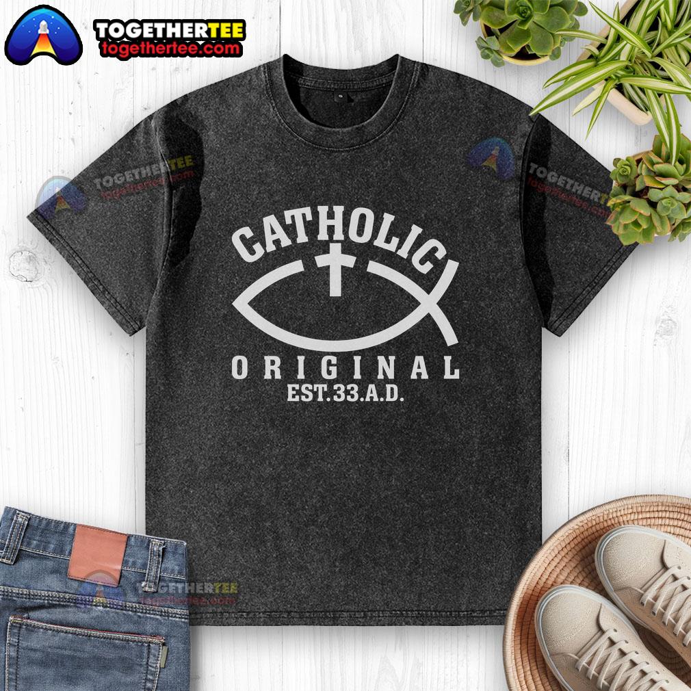 Pretty Original Catholic Church God Jesus Christ T-Shirt - Image 6