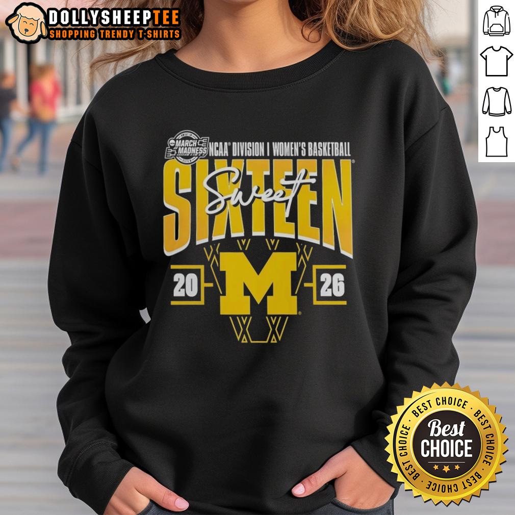 Original Michigan Wolverines 2026 NCAA Women's Basketball Tournament March Madness Sweet 16 T-Shirt - Image 5