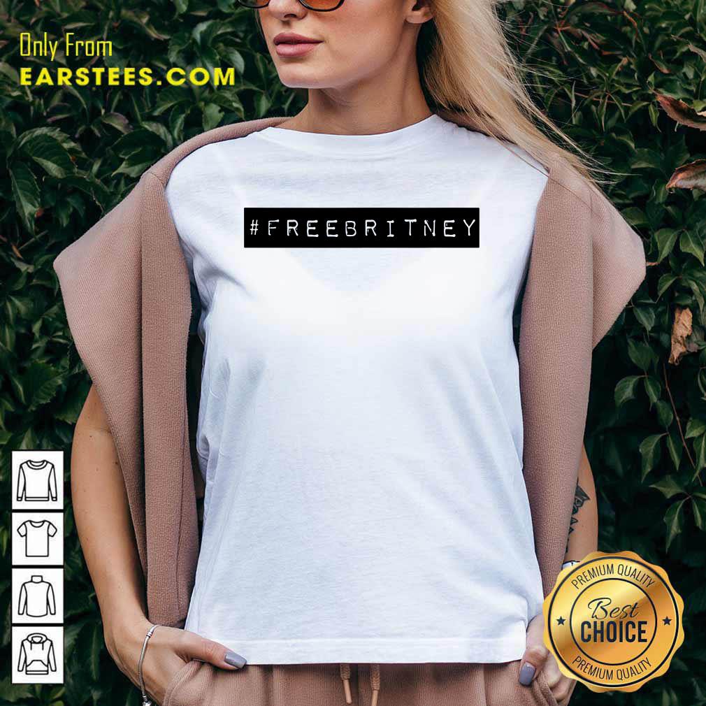 Nice Free Britney Shirt - Image 5